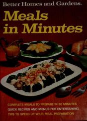 book cover of Better Homes and Gardens Meals in Minutes by Better Homes and Gardens