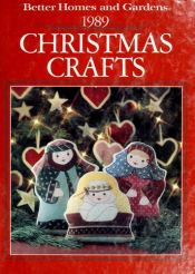 book cover of Better Homes and Gardens 1989 Christmas Crafts by Better Homes and Gardens