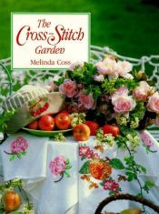 book cover of The cross-stitch garden by Melinda Coss