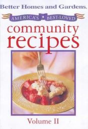 book cover of Better Home and Gardens America's Best-Loved Community Recipes (Better Homes & Gardens Best-Loved Community Coo by Better Homes and Gardens