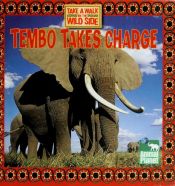 book cover of Tembo takes charge by Thea Feldman