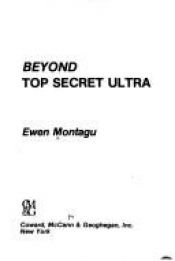 book cover of Beyond top secret U by Ewen Montagu
