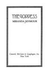 book cover of Goddess by Miranda Seymour