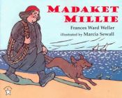 book cover of Madaket Millie (Picture Books) by Frances Ward Weller