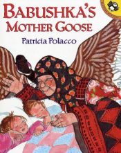 book cover of Babushka's Mother Goose by Patricia Polacco