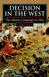 book cover of Decision in the West by Albert E. Castel