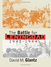book cover of The battle for Leningrad by David Glantz