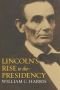 Lincoln’s Rise to the Presidency