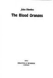 book cover of The Blood Oranges by John Hawkes