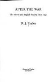 book cover of After the War by D. J. Taylor