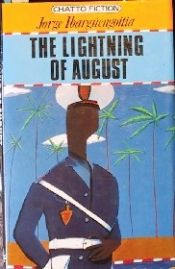 book cover of The Lightning of August by Jorge Ibargüengoitia