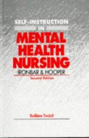 book cover of Self-instruction in Mental Health Nursing by N.Okon Ironbar