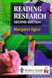 book cover of Reading Research by Margaret E. Ogier