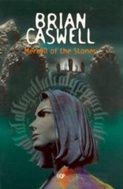 book cover of Merryll of the stones by Brian Caswell