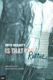 book cover of Is That You Ruthie by Ruth Hegarty