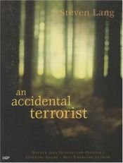 book cover of An Accidental Terrorist by Steven Lang