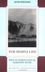 book cover of La vita semplice by Ernst Wiechert