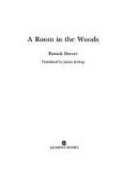 book cover of A room in the woods by Patrick Drevet