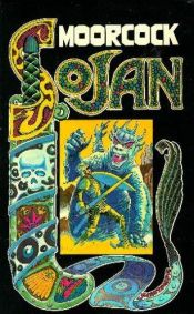 book cover of Sojan by Michael Moorcock