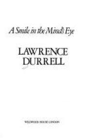 book cover of A smile in the mind's eye by Lawrence Durrell