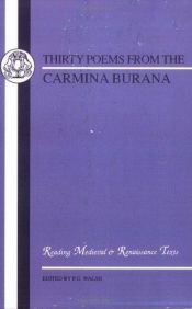 book cover of Thirty poems from the Carmina Burana by P.G. Walsh