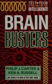 book cover of Brain Busters (Test Your Intelligence) by Philip J. Carter