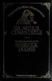 book cover of The Celebrated Cases of Sherlock Holmes (The World's Best Reading) by Артур Конан Дойл