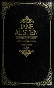book cover of Selected Works: "Pride and Prejudice" ; "Persuasion" ; "Northanger Abbey" ; "Emma" (Treasury of World Masterpieces S) by เจน ออสเตน