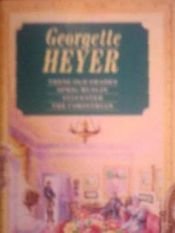 book cover of Georgette Heyer Omnibus Edition: These Old Shades, Sprig Muslin, Sylvester, and The Corinthian by Georgette Heyer
