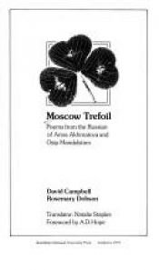 book cover of Moscow Trefoil : poems from the Russian of Anna Akhmatova and Osip Mandelstam by Anna Akhmatova