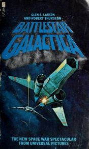book cover of Battlestar Galactica 02 - The Cylon Death Machine by Glen A; Thurston Larson, Robert