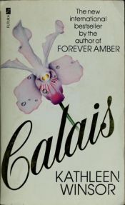 book cover of Calais by Kathleen Winsor