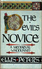 book cover of The Devil's Novice (Brother Cadfael Mysteries #8) by Елис Питърс