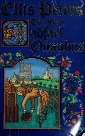 book cover of First Cadfael Omnibus by Ellis Peters
