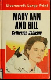 book cover of Mary Ann And Bill by Catherine Cookson