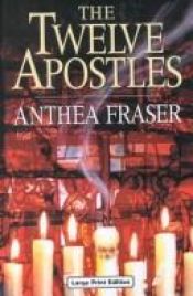 book cover of The Twelve Apostles (Ulverscroft Mystery) by Anthea Fraser