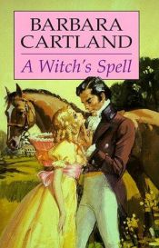 book cover of A witch's spell by Barbara Cartland
