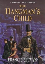 book cover of The Hangman's Child: A Sergeant Verity Novel by Donald Thomas