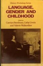 book cover of Language, Gender and Childhood (History Workshop Series) by Carolyn Steedman
