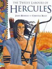 book cover of Twelve Labours of Hercules by James Riordan