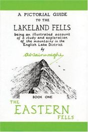 book cover of Pictorial Guide to Lakeland Fells, Book One (The Eastern Fells) by A. Wainwright
