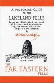 book cover of Wainwright Pictoral Guides, Book 2: Far Eastern Fells (Pictorial Guides to the Lakeland F by A. Wainwright