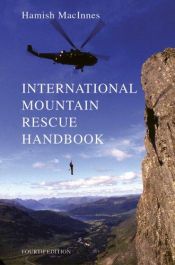 book cover of International Mountain Rescue Handbook by Hamish MacInnes