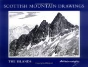 book cover of Scottish Mountain Drawings: The Islands by A. Wainwright