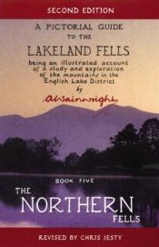 book cover of The Northern Fells (Pictorial Guides to the Lakeland Fells) by A. Wainwright