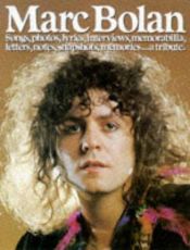 book cover of Marc Bolan: A Tribute by Music Sales Corporation