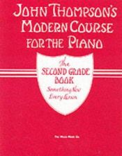 book cover of John Thompson's Modern Course, Second Grade by John Thompson