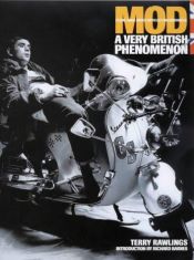 book cover of Mod: A Very British Phenomenon by Terry Rawlings