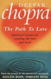 book cover of The path to love by دیپاک چوپرا