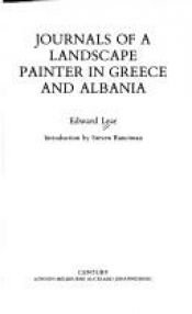 book cover of Journals of a Landscape Painter in Greece and Albania (The Century Travellers) by Έντουαρντ Λίαρ
